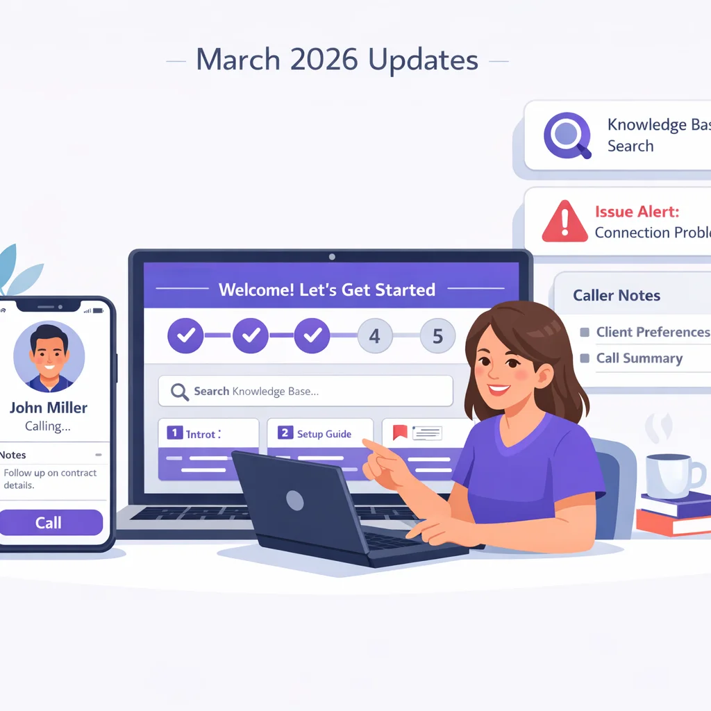 March 2026 AI Receptionist updates - welcome wizard and smarter knowledge base