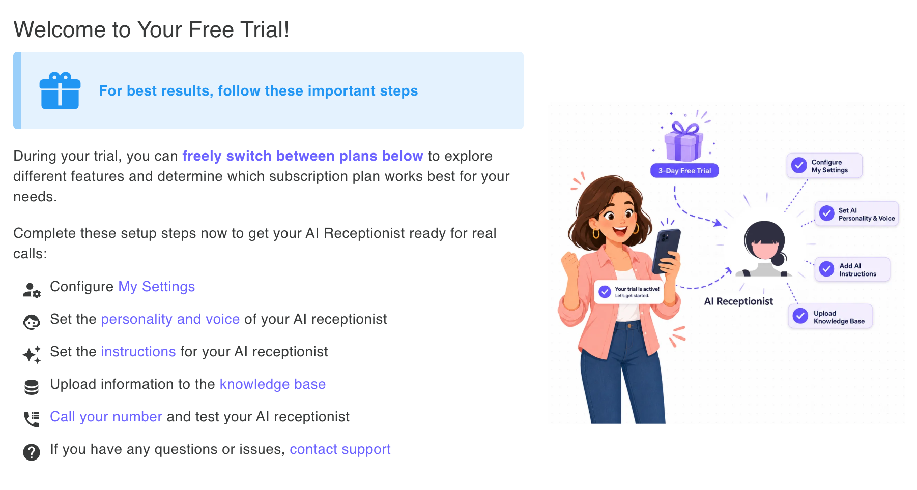 Welcome information box with onboarding tips: customize your greeting, add instructions, upload knowledge, tune personality, test your AI, forward calls (optional), and contact support for personalized help with setup