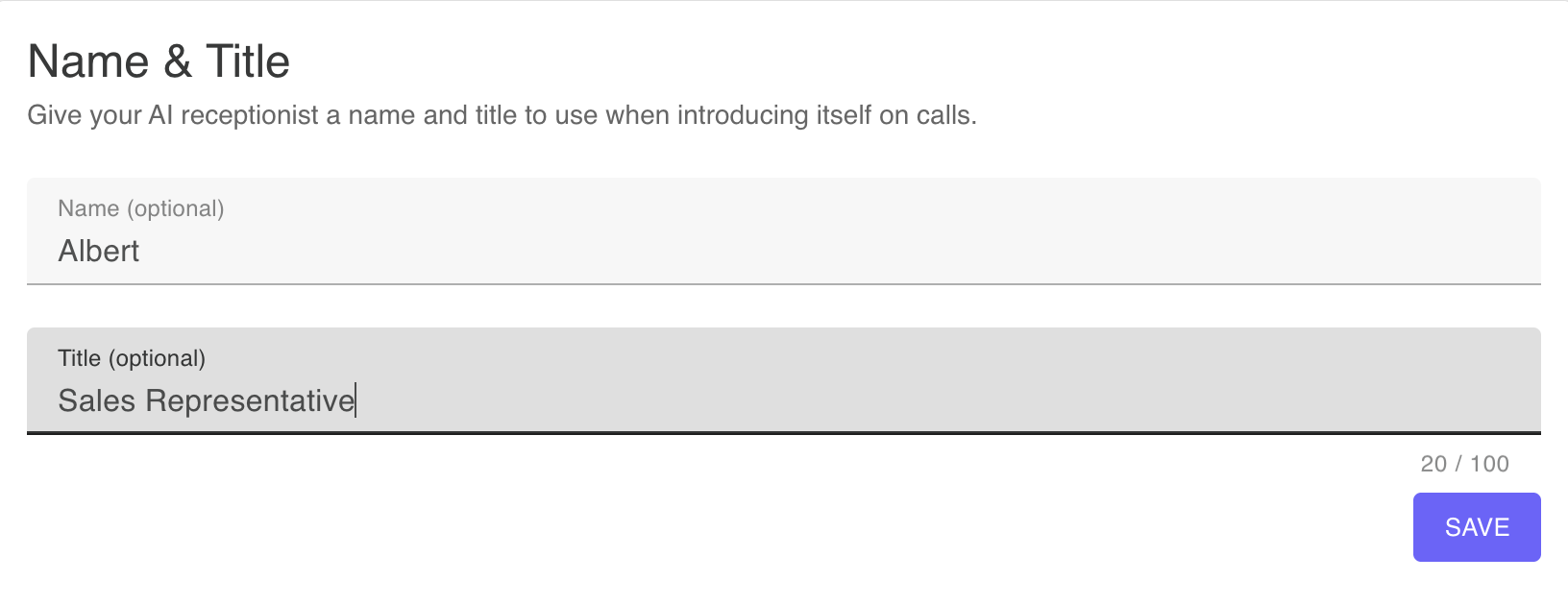 Name & Title - give your AI receptionist an optional name and title to use when introducing itself on calls