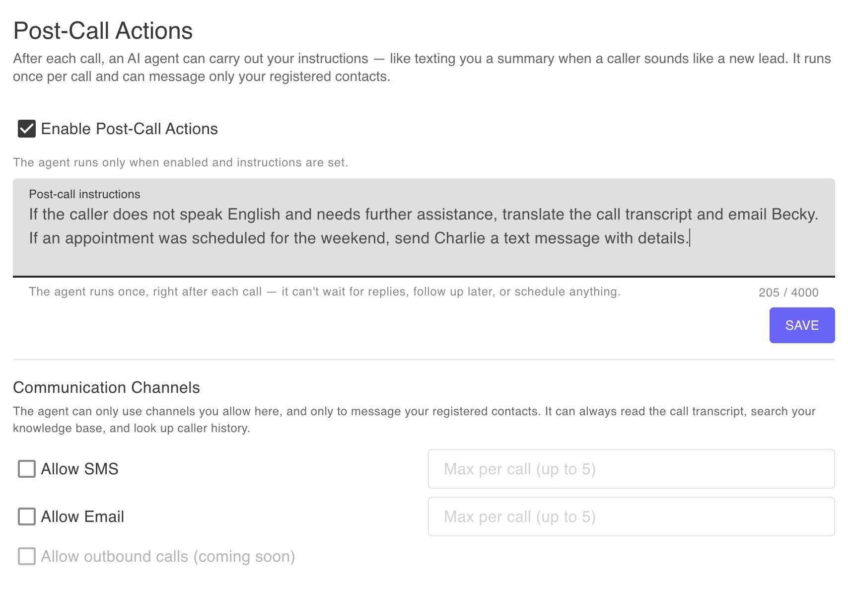 Post-Call Actions - enable the agent, write instructions for it to carry out after each call, and choose which communication channels it is allowed to use