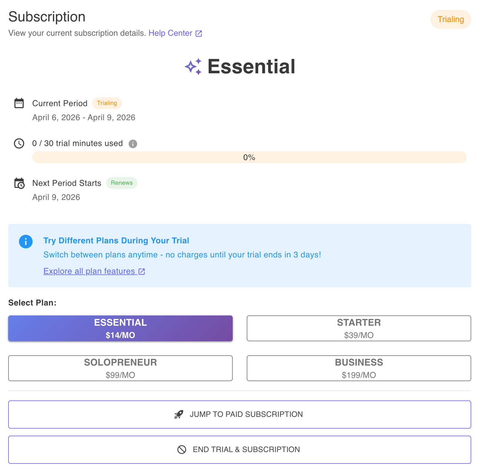 Trial subscription view showing minutes used, ability to switch between plans during trial, and buttons to end trial and subscribe to a paid plan